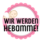 Wir werden Hebamme!