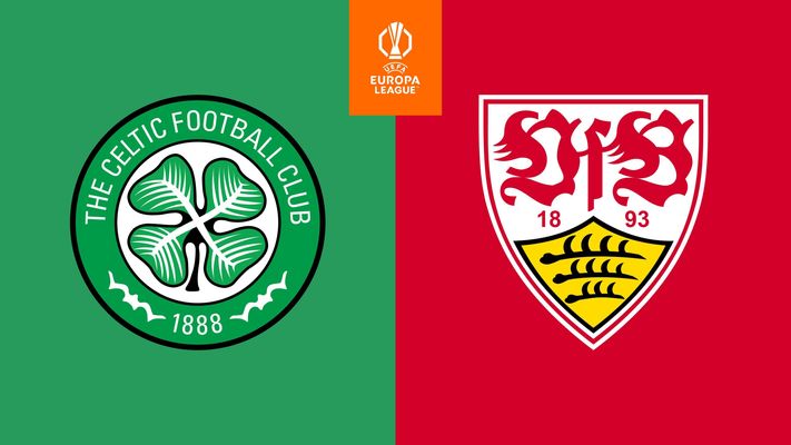 UEFA Europa League: Celtic Glasgow - VfB Stuttgart