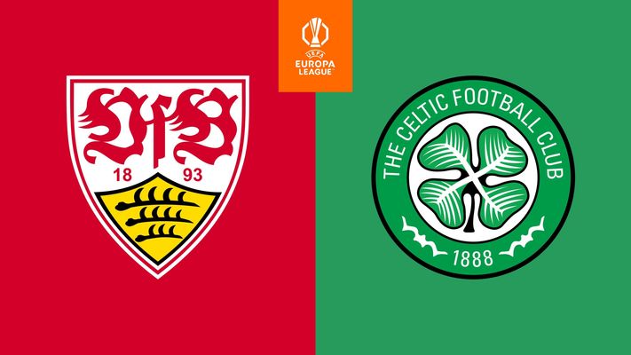 UEFA Europa League: VfB Stuttgart - Celtic Glasgow
