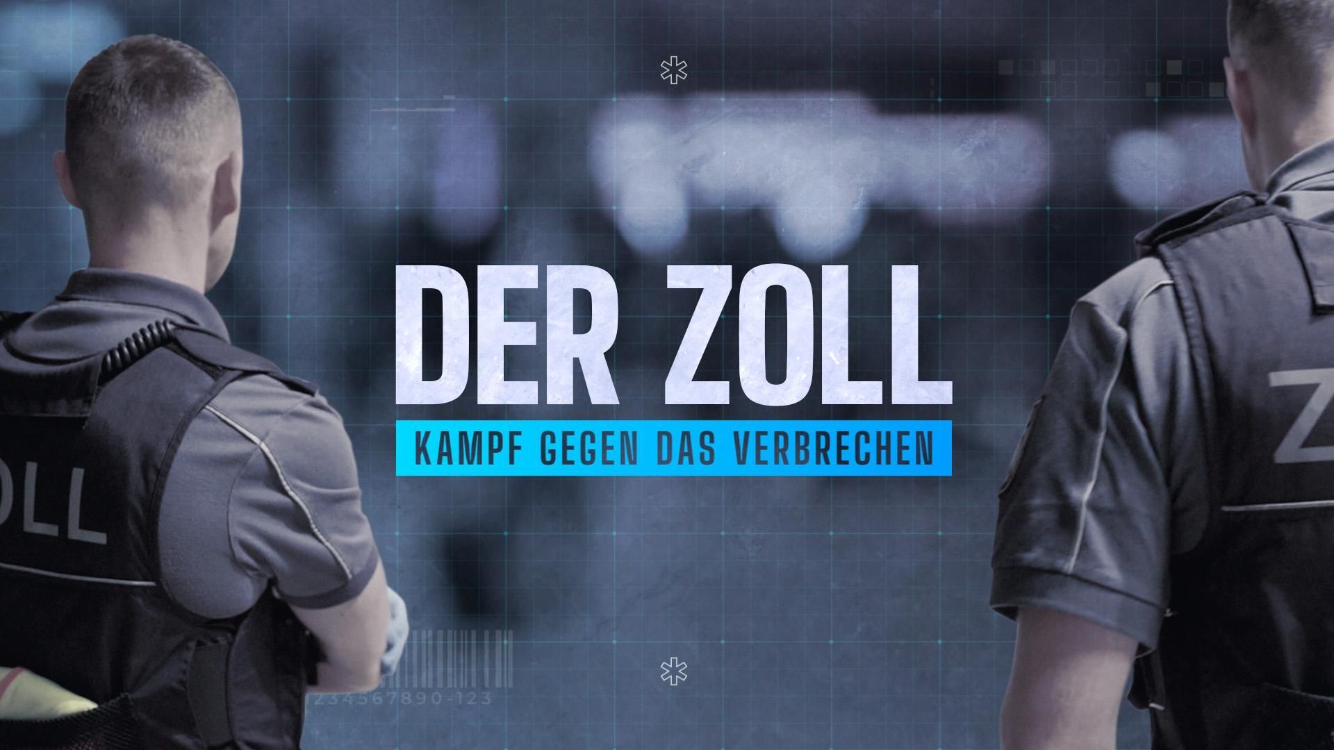 Der Zoll - Kampf gegen das Verbrechen