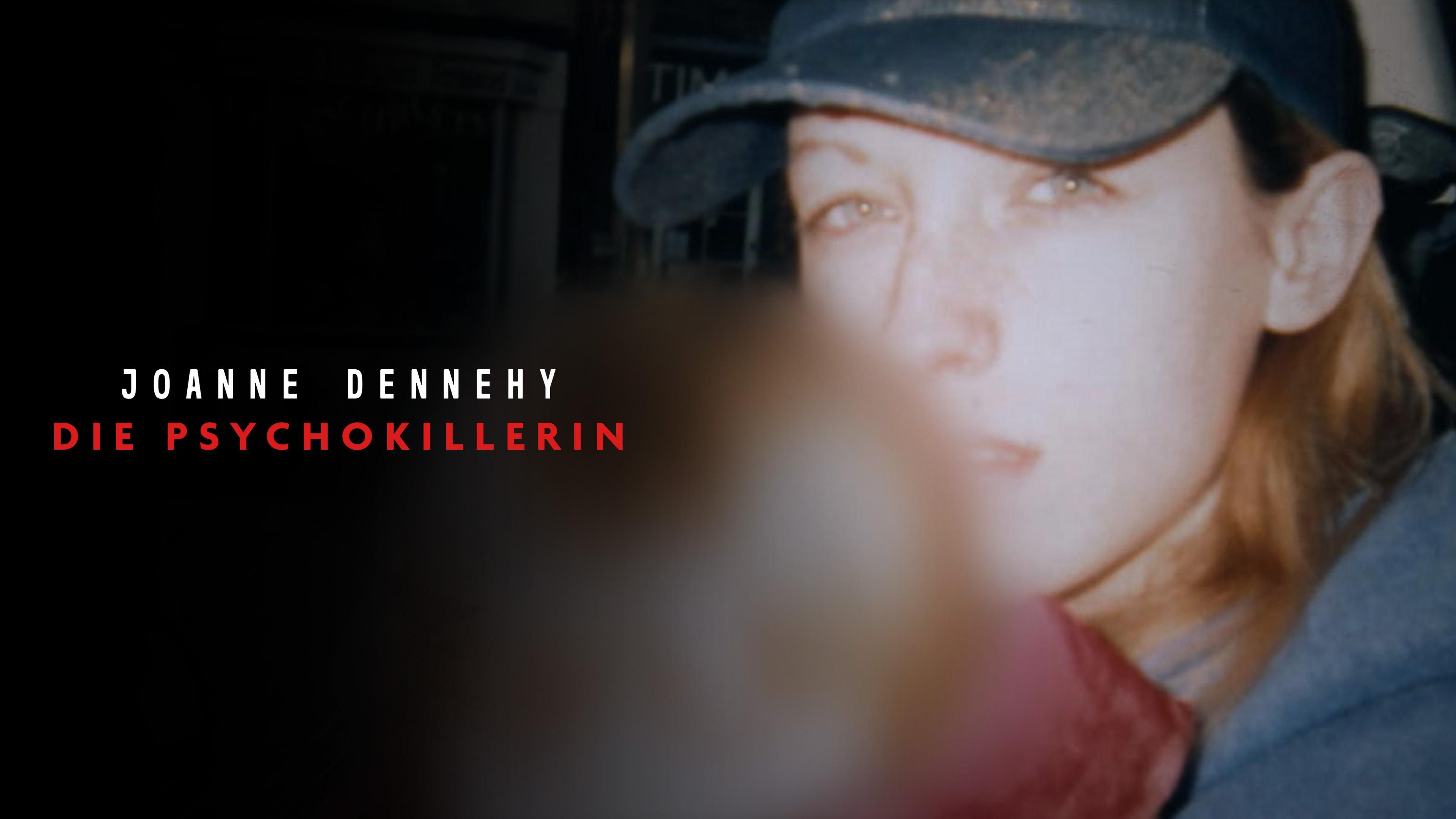 Joanne Dennehy Die Psychokillerin Film Online Anschauen RTL 