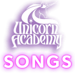 Unicorn Academy Songs