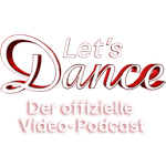 Let's Dance - Der offizielle Video-Podcast