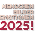 2025! Menschen, Bilder, Emotionen