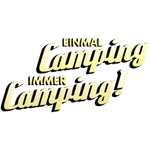 Einmal Camping, immer Camping