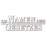 Im Namen des Gesetzes