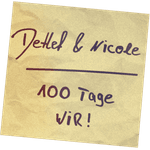 Detlef & Nicole - 100 Tage wir