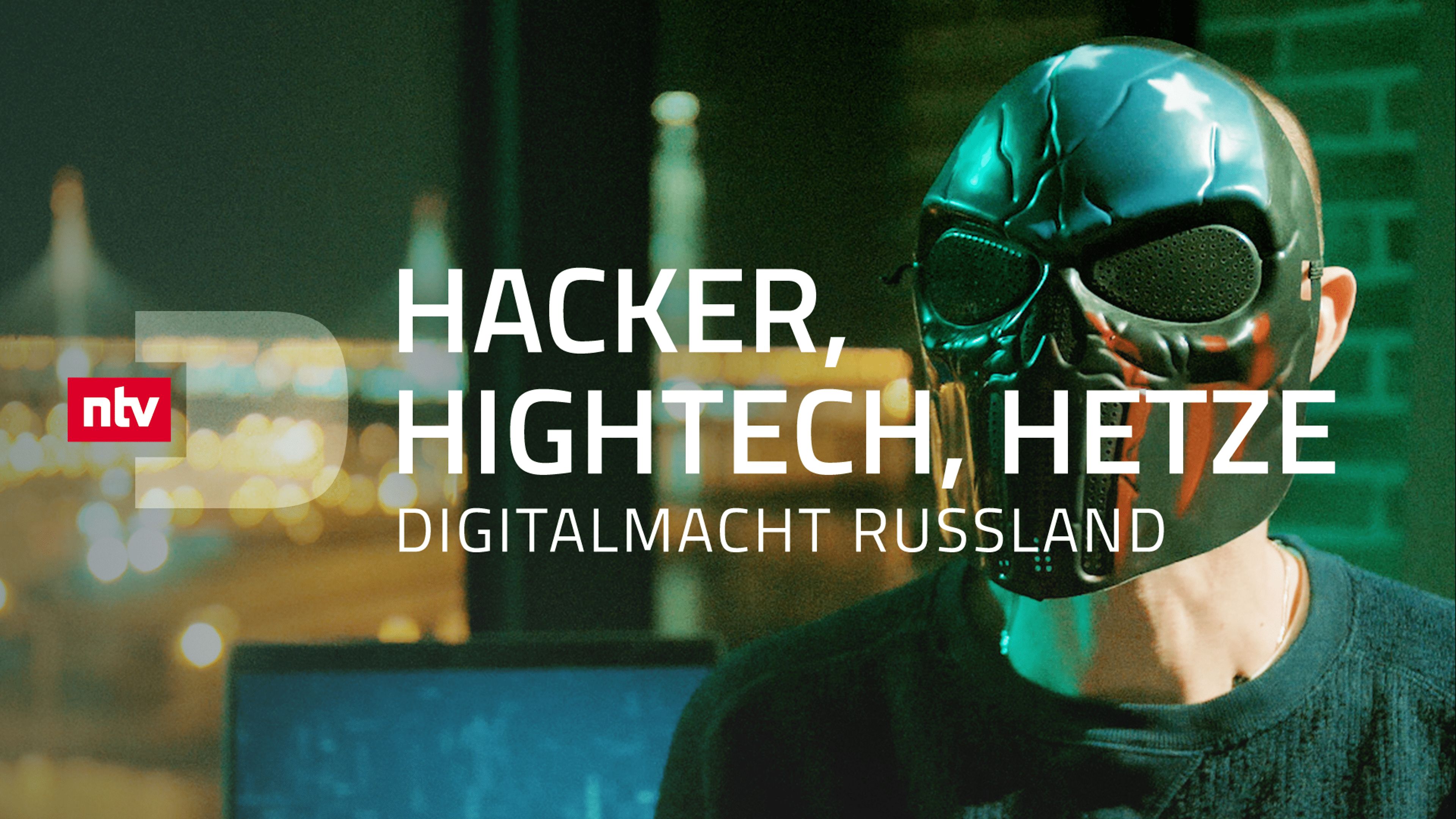 Hacker, Hightech, Hetze - Digitalmacht Russland