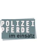 Polizeipferde im Einsatz