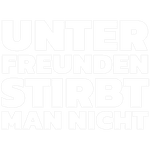 Unter Freunden stirbt man nicht