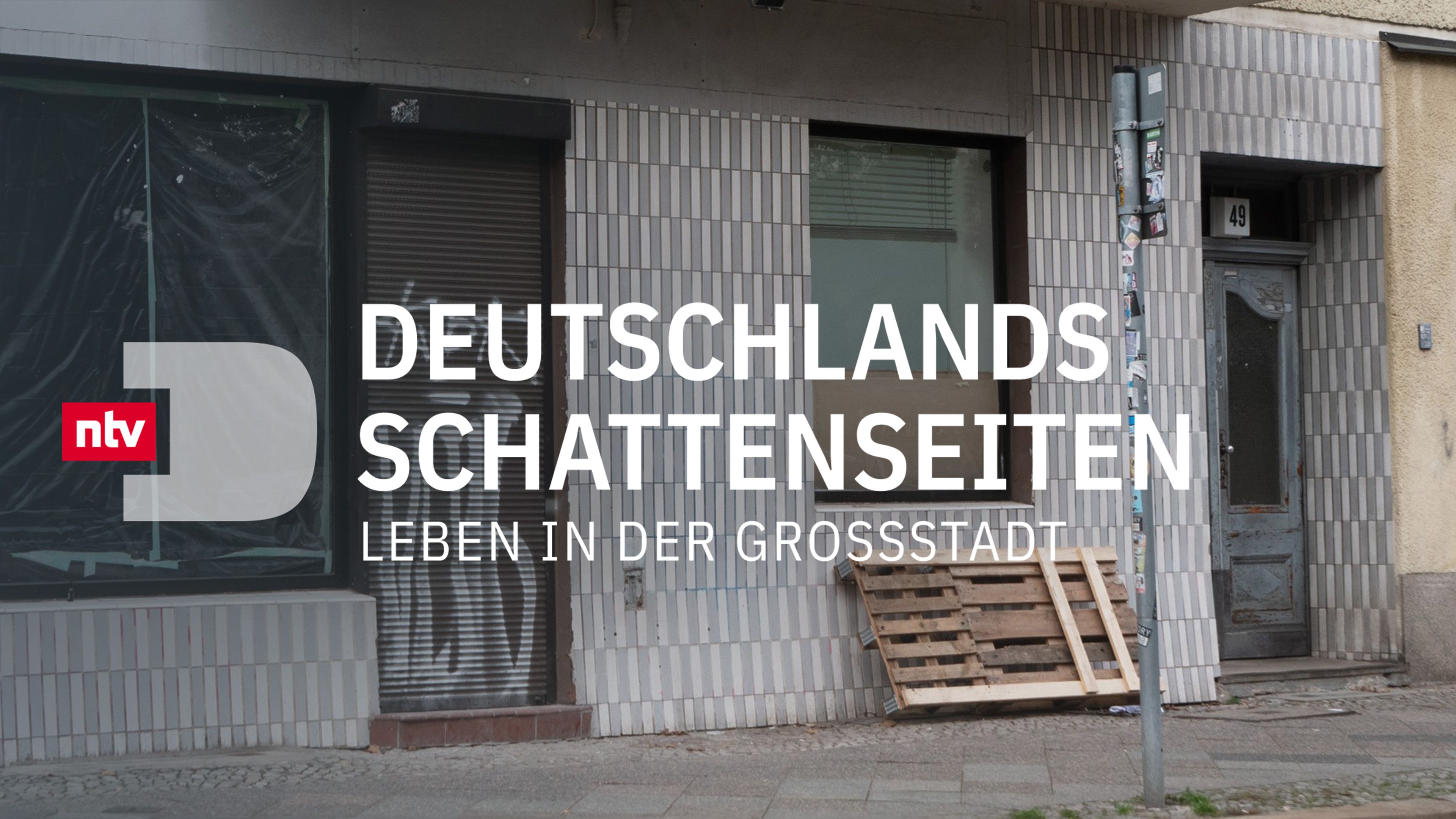 Deutschlands Schattenseiten - Leben in der Großstadt