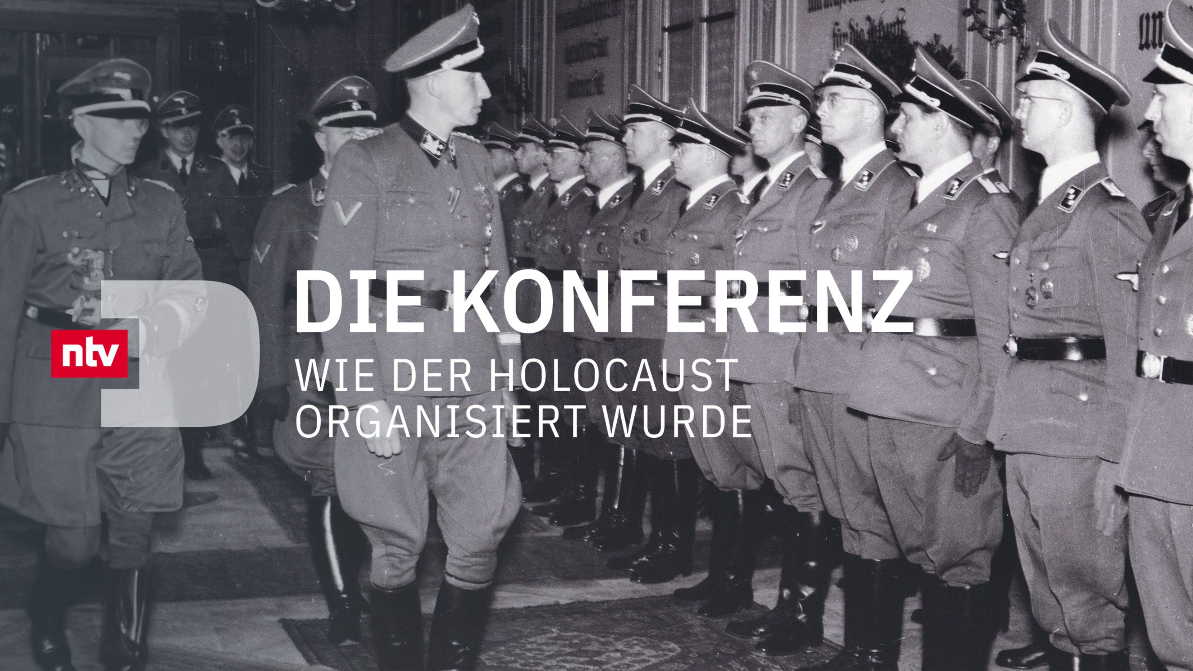 Die Konferenz - Wie der Holocaust organisiert wurde