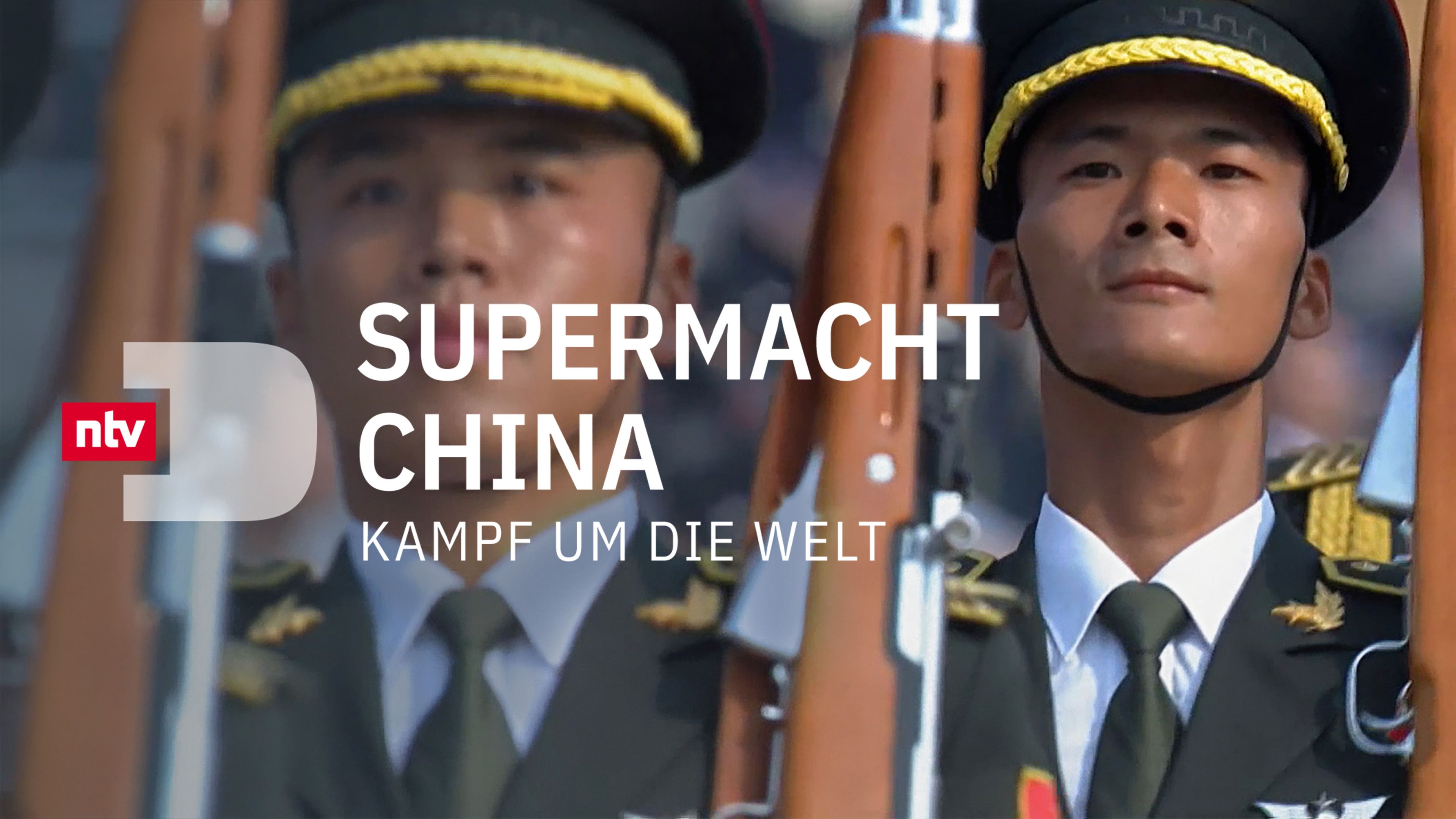 Supermacht China - Kampf um die Welt