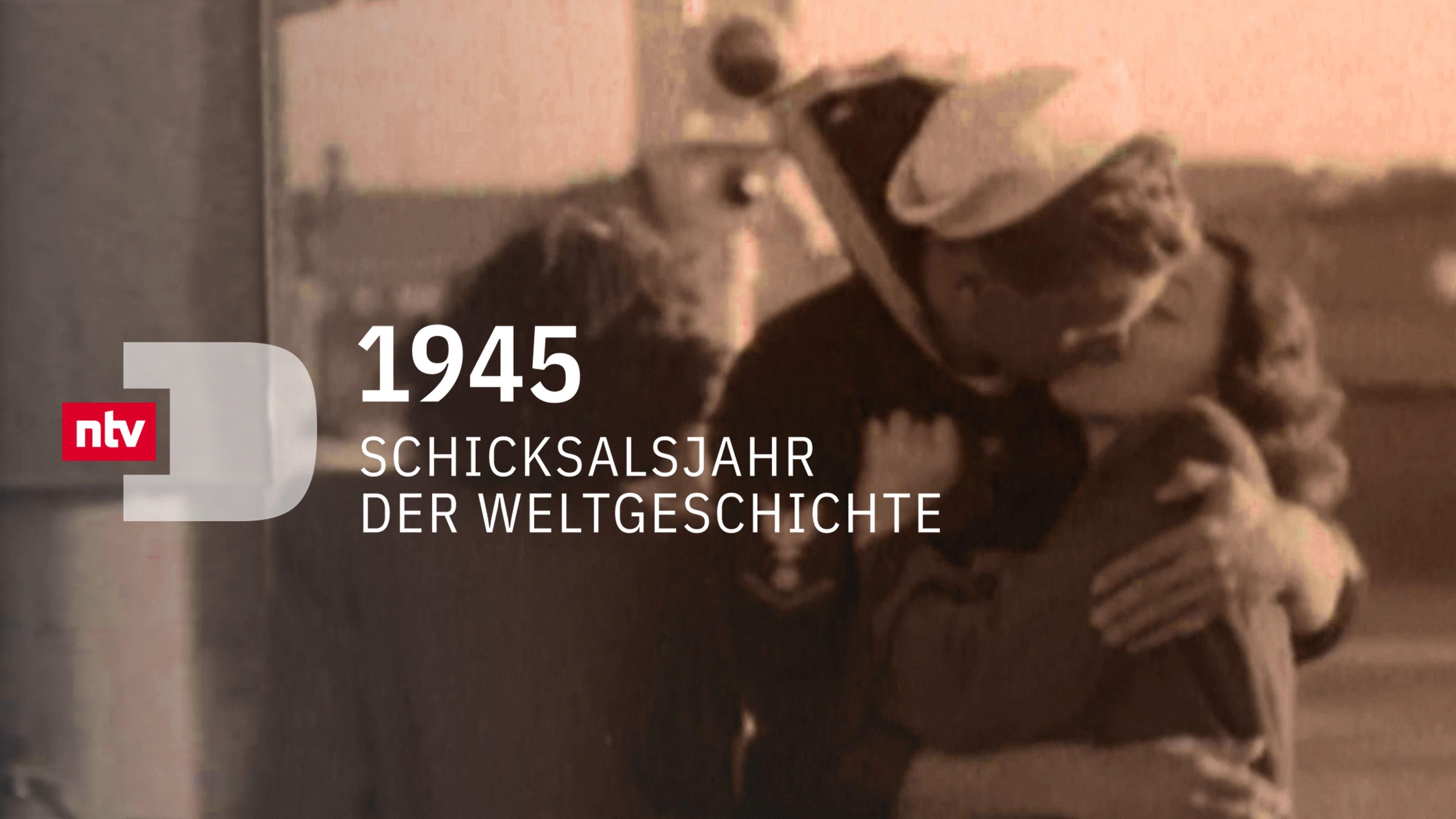 1945 - Schicksalsjahr der Weltgeschichte