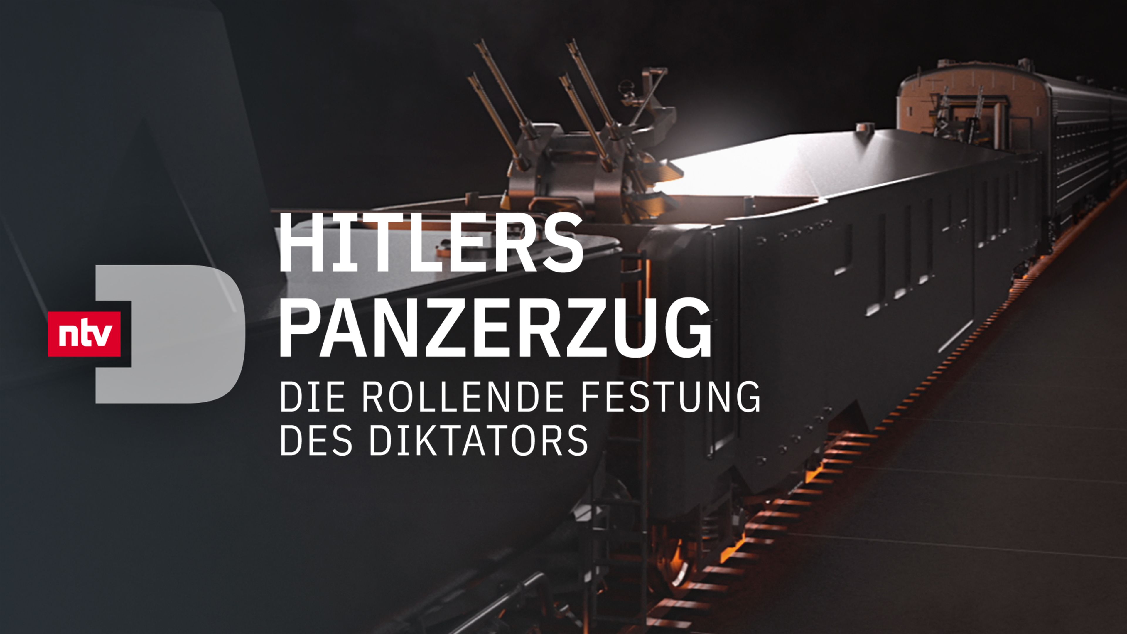 Hitlers Panzerzug - Die rollende Festung des Diktators