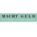 Macht Geld - Die neuen jungen Reichen