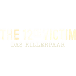 12th Victim - Das Killerpaar